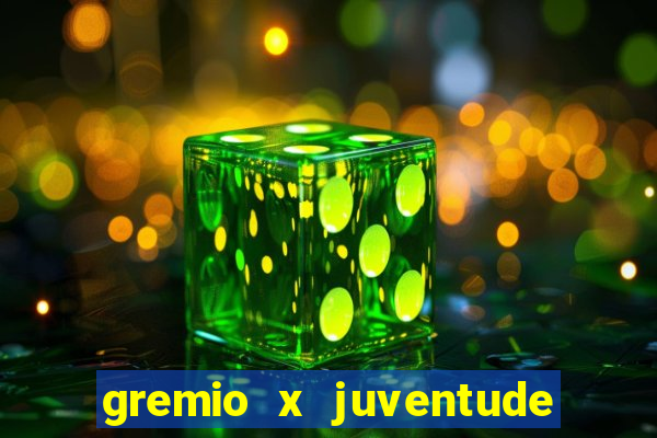 gremio x juventude futebol play hd